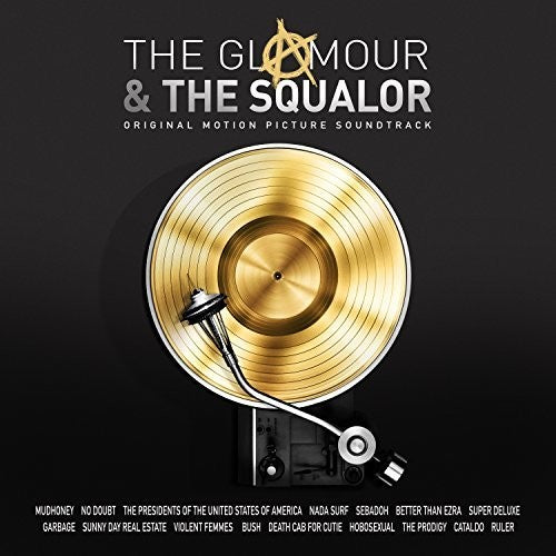 Glamour & The Squalor 1: Glamour / O.s.t. - Glamour & The Squalor 1: Glamour / O.s.t. - Music CD
