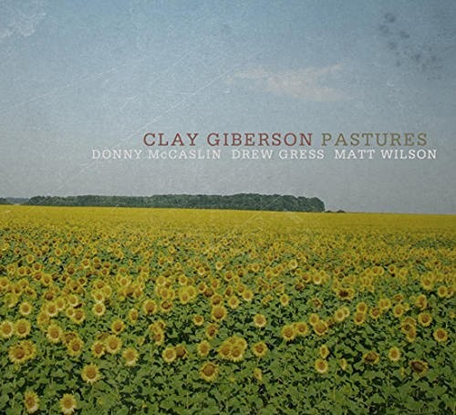 Giberson,clay - Pastures - Music CD