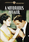 Notorious Affair (1930) - Notorious Affair (1930) - DVD