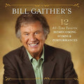 Bill Gaither's 12 All-time Favorite Homecoming / V - Bill Gaither's 12 All-time Favorite Homecoming / V - Music CD