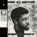 Baikida Carroll - Orange Fish Tears - LP Vinyl