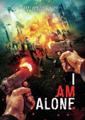 I Am Alone - I Am Alone - DVD