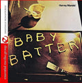 Mandel,harvey - Baby Batter - Music CD