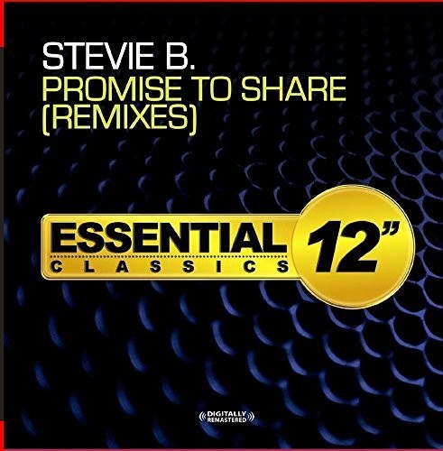 Stevie B - Promise To Share - Remixes - Music CD