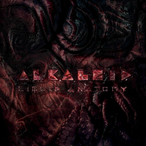 Alkaloid - Liquid Anatomy - Music CD