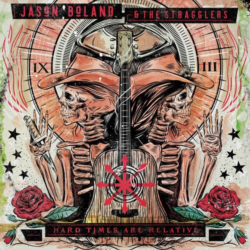 Boland,jason & Stragglers - Hard Times Are Relative - Music CD