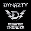 Dynazty - Bring The Thunder - Music CD