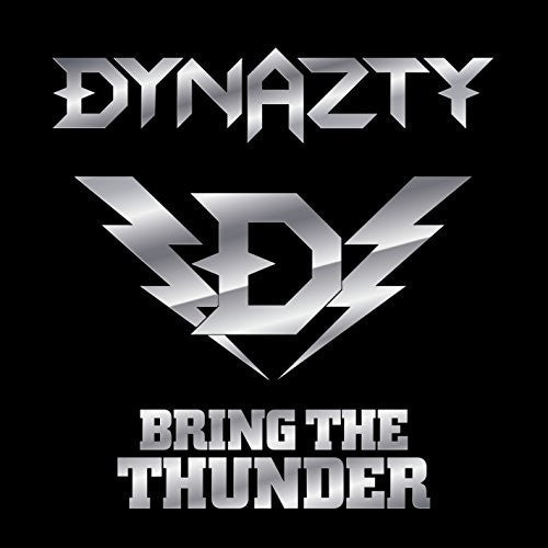 Dynazty - Bring The Thunder - Music CD