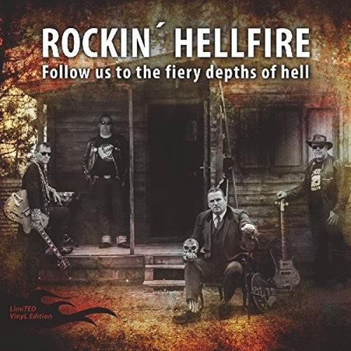 Rockin Hellfire - Follow Us To The Fiery Depths Of Hell - Vinyl Record