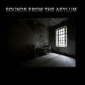 Sounds From The Asylum / Various - Sounds From The Asylum / Various - Music CD