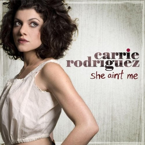 Rodriguez,carrie - She Ain't Me - Music CD