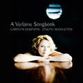 Bordes / Debussy / Faure / Hahn / Sampson - Verlaine Songbook - Super Audio CD