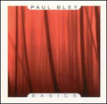 Bley,paul - Basics - Music CD