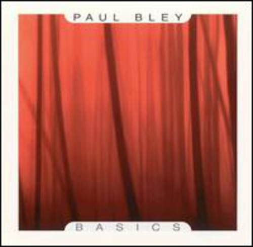 Bley,paul - Basics - Music CD