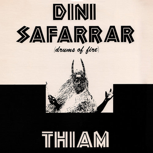 Thiam,mor - Dini Safarrar (drums Of Fire) - Music CD