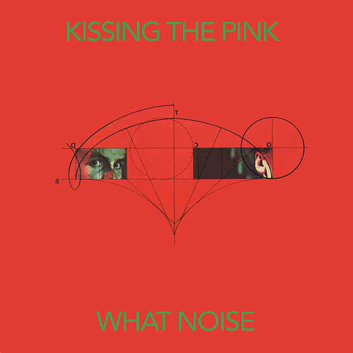 Kissing The Pink - What Noise - Music CD