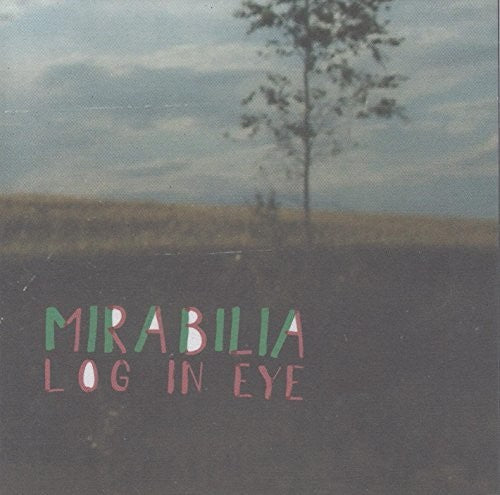 Mirabilia - Log In Eye - Music CD