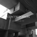 Contrepoison - Discography 2010-2012 - Vinyl Record