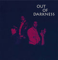 Out Of Darkness - Out Of Darkness - Music CD