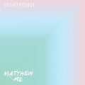 Matthew & Me - Startpoint - Music CD