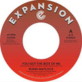 Matlock,ronn - You Got The Best Of Me / I Can't Forget About You - Vinyl Record
