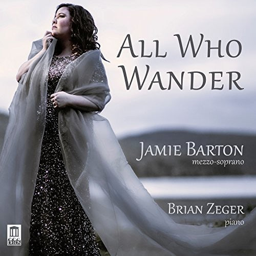Dvorak / Mahler / Barton / Zeger - All Who Wander - Music CD