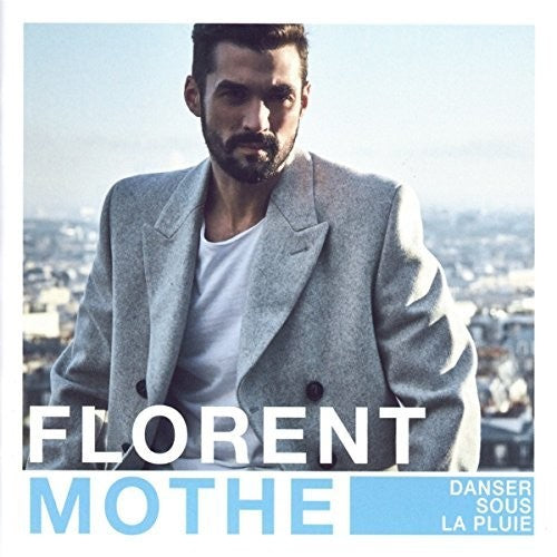 Mothe,florent - Danser Sous La Pluie - Music CD
