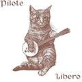 Pilote - Libero - Music CD