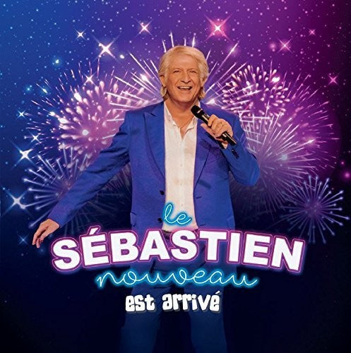 Sebastien,patrick - Sebastien Nouveau Est Arrive - Music CD