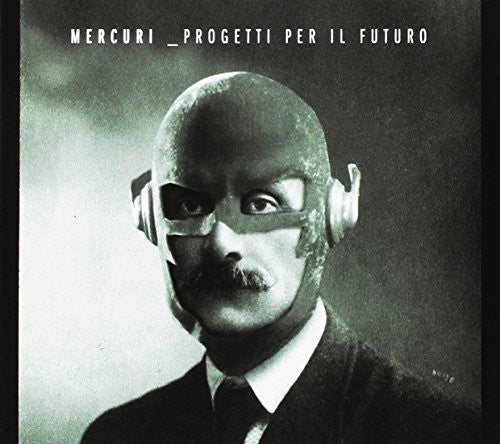 Mercuri - Progetti Per Il Futuro - Music CD