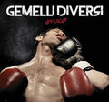 Gemelli Diversi - Uppercut - Music CD