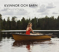 Hyvonen,frida - Kvinnor Och Barn - Music CD