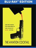 Aviation Cocktail - Aviation Cocktail - Blu-ray