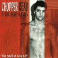 Read,chopper / Blue Flames - Smell Of Love - Music CD