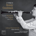 Baczewski / Copland / Wojciechowski / Borowicz - Tribute To Benny Goodman - Music CD