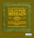 Messiaen / Rogg / Andrews - Complete Organ Works Of Olivier Messiaen - Music CD