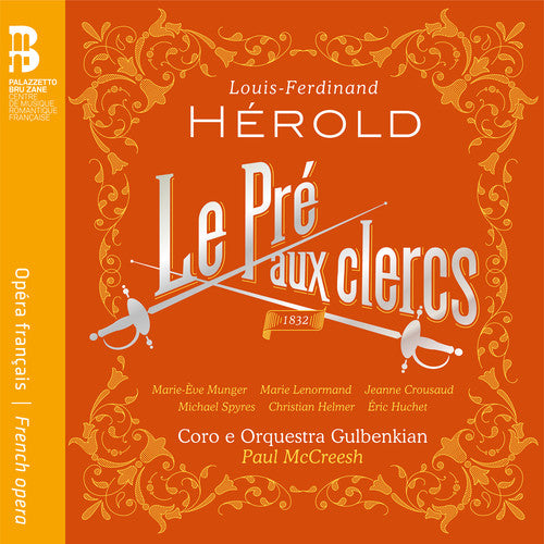 Herold / Munger / Mcchreesh - Louis-ferdinand Herold: Le Pre Aux Clercs - Music CD