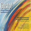 Curnow / Daugherty / Mansfield University Concert - Gusto Friends: Rhapsodies & Musical Relish - Music CD