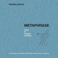 Dunne / St. Petersburg Chamber Philharmonic - Timothy Dunne: Metaphrase - Music CD