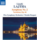 Lajtha / Pecs Symphony Orchestra / Pasquet - Laszla Lajtha: Orchestral Works 2 - Music CD