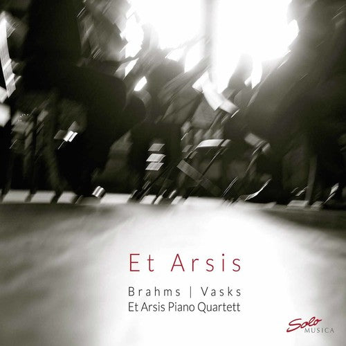 Brahms / Vasks / Et Arsis Piano Quartett - Vasks & Brahms: Piano Quartets - Music CD