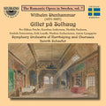 Stenhammar / Precht / Schaefer - The Romantic Opera In Sweden 7 - Music CD