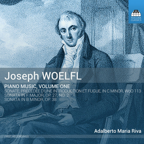 Woelfl / Riva - Joseph Woelfl: Piano Music 1 - Music CD