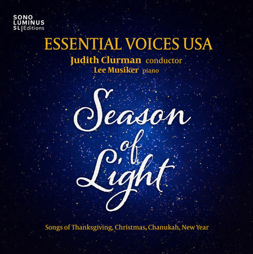 Britten / Bucchino / Essential Voices Usa - Season Of Light: Songs Of Thanksgiving / Christmas - Music CD