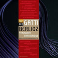 Berlioz / Royal Concertgebouw Orchestra / Gatti - Hector Berlioz: Symphonie Fantastique - Vinyl Record