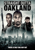 Straight Outta Oakland - Straight Outta Oakland - DVD