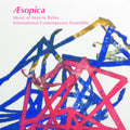 Balter / International Contemporary Ensemble - Aesopica: Music Of Marcos Balter - Music CD