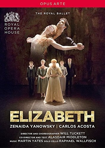 Yates / Yanowsky / Acosta / Wallfisch - Elizabeth - DVD