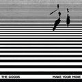 Goods - Make Your Move - Vinyl Record