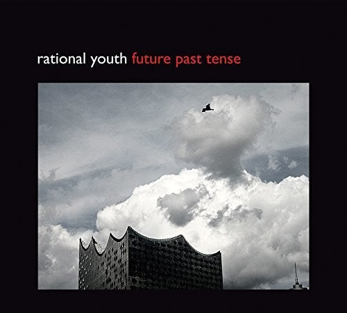 Rational Youth - Future Past Tense - Music CD